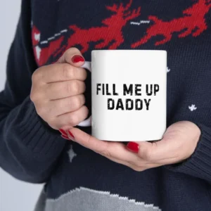 Fill Me Up Daddy