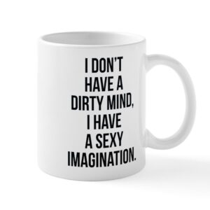 I Don't Have A Dirty Mind