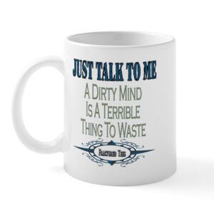 Talk To Me A Dirty Mind Is Terrible Thing To Waste