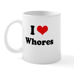 I Love Whores