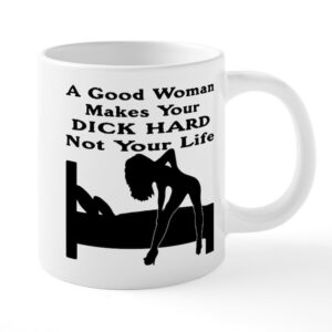 A Good Woman Makes Your Dick Hard