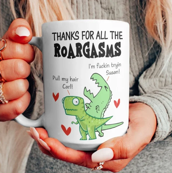Thanks For All The Roargasms