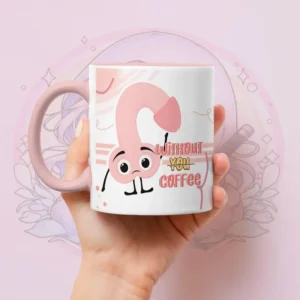 Without You Coffee